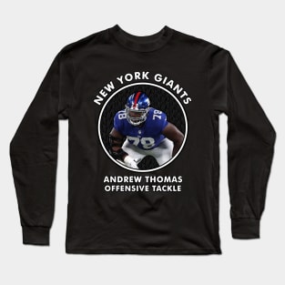 ANDREW THOMAS - OT - NEW YORK GIANTS Long Sleeve T-Shirt